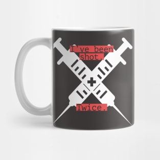 Vaccinated Mug